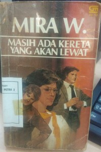 Masih Ada Kereta Yang Akan Lewat