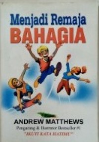 Menjadi Remaja Bahagia