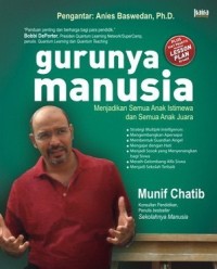 Gurunya manusia : menjadikan semua anak istimewa dan semua anak juara
