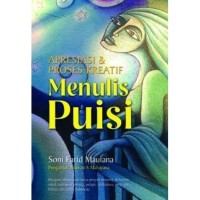 Apresiasi dan Proses kreatif menulis puisi