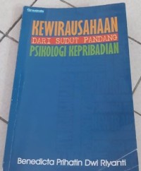 Kewirausahaan Dari Sudut Pandang Psikologi Kepribadian