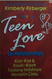 Teen Love : On Relationships