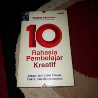 10 Rahasia Pembelajar Kreatif