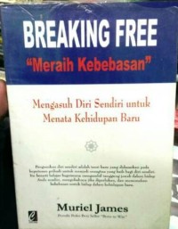 Breaking Free: 