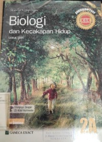 Standar Kompetensi Biologi dan Kecakapan Hidup Untuk SMA 2A