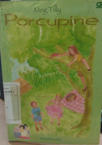 Porcupine : Menjadi Kakak