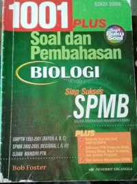 1001 Plus Soal dan Pembahasan Biologi Seleksi Penerimaan Mahasiswa Baru