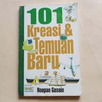 Image of 101 Kreasi dan Temuan Baru
