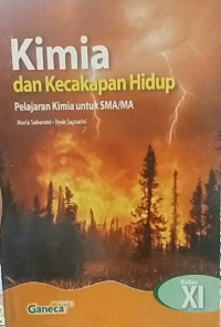Kimia Dan Kecakapan Hidup Untuk SMA Kelas XI