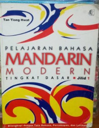 Pelajaran Bahasa Mandarin Modern Tingkat Dasar