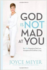 God is not Mad at you