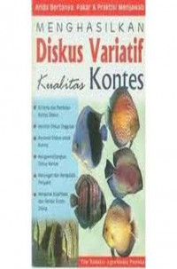 Menghasilkan Diskus Variatif Kualitas Kontes