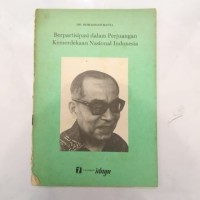 Berpartisipasi Dalam Perjuangan Kemerdekaan Nasional Indonesia