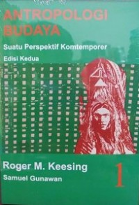 Antropologi Budaya: Suatu Perspektif Kontemporer Edisi Kedua
