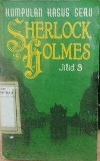 Kumpulan kasus Seru Sherlock Holmes Jilid 3