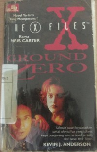 The X Files : Ground Zero
