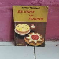 Pandai Membuat Es Krim dan Puding