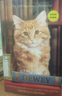 DEWEY = Kucing perpustakaan Kota Kecil yang Bikin Dunia Jatuh Hati