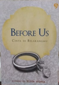 Before Us: Cinta Dibelakangmu