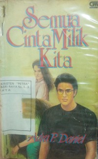 Semua Cinta Milik Kita