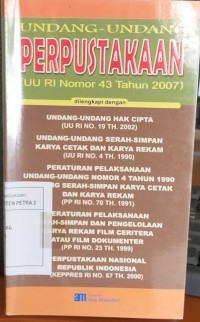 UNDANG-UNDANG PERPUSTAKAAN (UU RI Nomor 43 Tahun 2007)