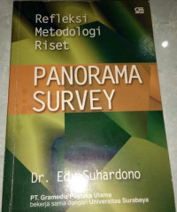 Refleksi Metodologi Riset Panorama Survey