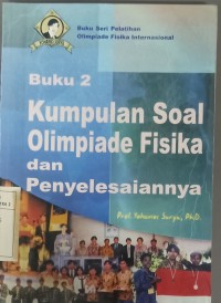 Buku 2 Kumpulan Soal Olimpiade Fisika dan Penyelesaiannya
