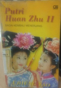 Putri Huan Zhu 1 : Badai Kembali Menerjang