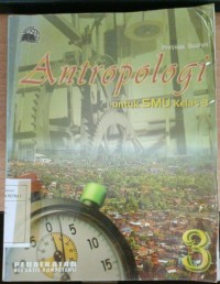 Antropologi Untuk SMU/MA Kelas 3