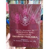 Beberapa hal mengenai falsafah pancasila