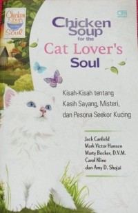 Chicken Soup for The Cat Lover's Soul
