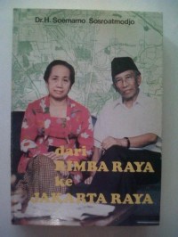 Dari RImba Raya Ke Jakarta Raya