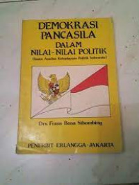 Demokrasi Pancasila dalam nilai-nilai politik