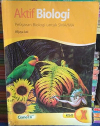 Aktif Biologi Untuk SMA Kelas X