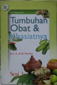 Tumbuhan Obat dan Khasiatnya
