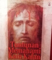 Tuntunan Memahami Kain Kafan