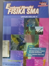 Evaluasi Mandiri Fisika SMA Untuk Kelas X
