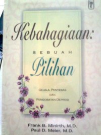 Kebahagiaan: Sebuah Pilihan