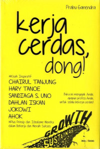 Kerja Cerdas,dong !