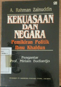 Kekuasaan Dan Negara, Pemikiran Politik Ibnu Khaldun