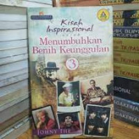 Kisah Inspirasional Untuk Menumbuhkan Benih Keunggulan 3