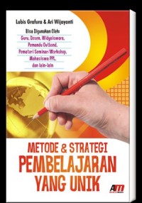 Metode dan Strategi Pembelajaran Yang Unik