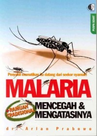 Malaria, Mencegah dan Mengatasinya