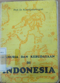 Manusia dan Kebudayaan di Indonesia