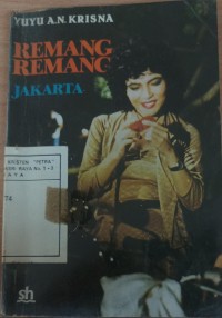 Menyusuri Remang - Remang Jakarta
