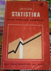 Metode Statistika : Untuk Penarikan Kesimpulan