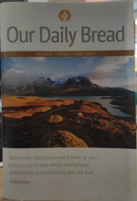 Our Daily Bread: March,April,May 2017
