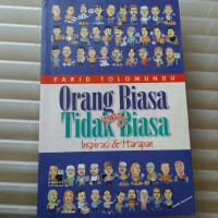 Orang Biasa Yang Tidak Biasa: Inspirasi dan Harapan