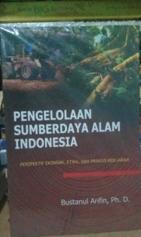 Pengelolaan Sumberdaya Alam Indonesia