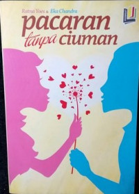 Pacaran Tanpa Ciuman